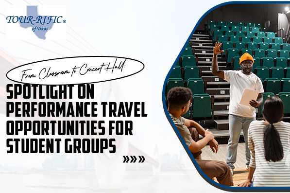 From Classroom to Concert Hall: Spotlight on Performance Travel Opportunities for Student Groups